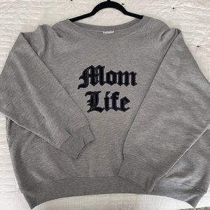 Good American “Mom Life” Sweatshirt
